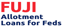 FUJI - Allotment Loans for Feds